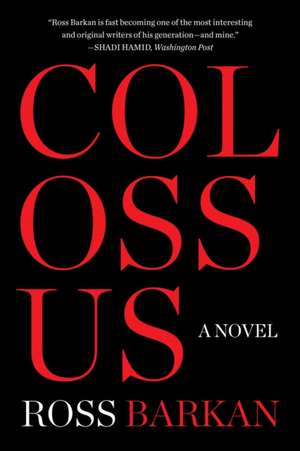 Colossus de Ross Barkan