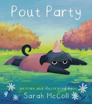 Pout Party de Sarah McColl