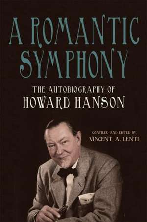 A Romantic Symphony de Howard Hanson