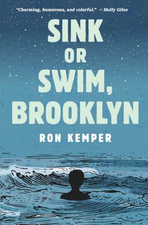 Sink or Swim, Brooklyn de Ron Kemper