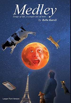 Medley (Larger Font Version) de Bella Karoli