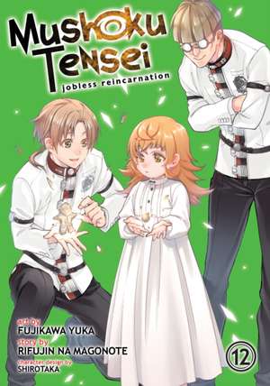 Mushoku Tensei: Jobless Reincarnation (Manga) Vol. 12 de Rifujin Na Magonote