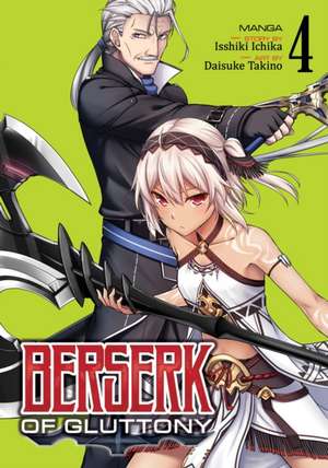 Berserk of Gluttony (Manga) Vol. 4 de Isshiki Ichika