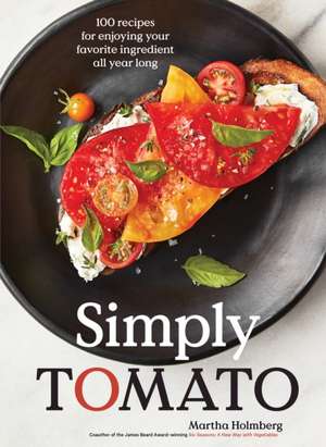 Simply Tomato de Martha Holmberg