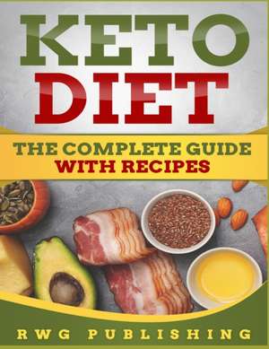 Keto Diet de Rwg Publishing