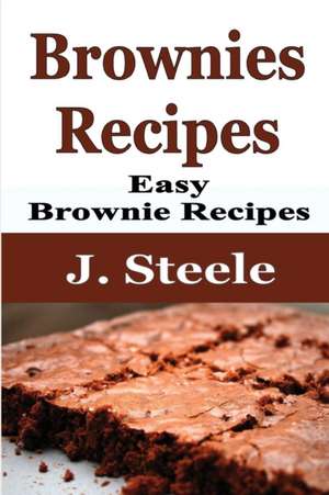 Brownies Recipes de J. Steele