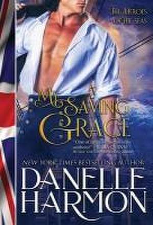 My Saving Grace de Danelle Harmon
