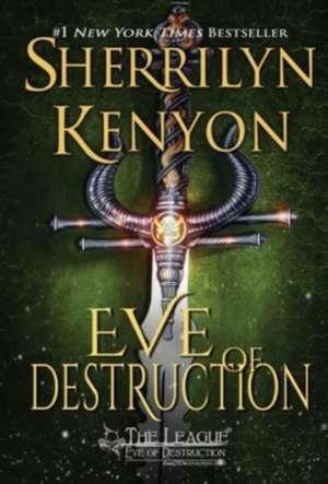 Eve of Destruction de Sherrilyn Kenyon