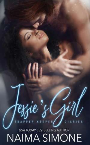 Jessie's Girl de Naima Simone