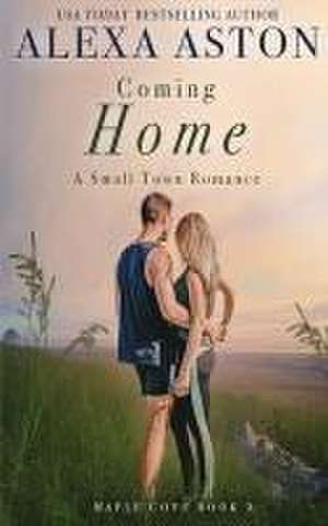 Coming Home de Alexa Aston