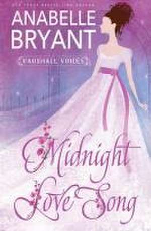 Midnight Love Song de Anabelle Bryant