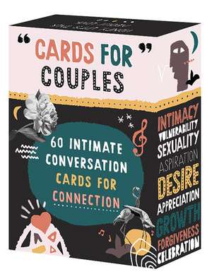 Cards for Couples: 60 Intimate Conversations for Connection de Jennifer Kumer