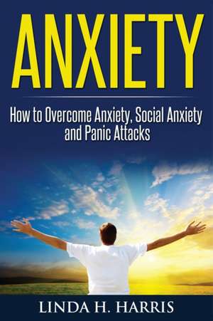 Anxiety de Linda H. Harris