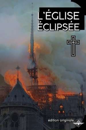 L'église éclipsée de Vettaz Edition