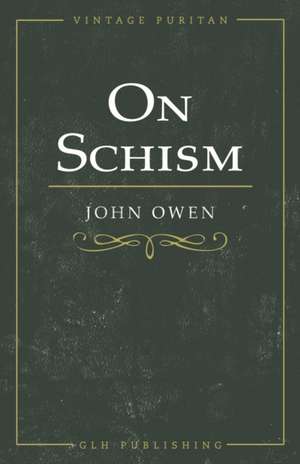 On Schism de John Owen