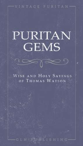 Puritan Gems de Thomas Watson