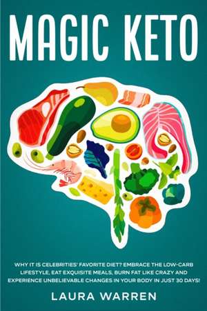 Magic Keto de Laura Warren