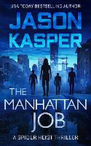 The Manhattan Job de Jason Kasper