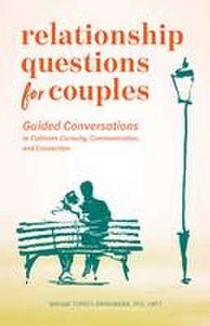 Relationship Questions for Couples de Miriam Torres Brinkmann