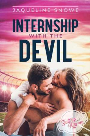 Internship with the Devil de Jaqueline Snowe