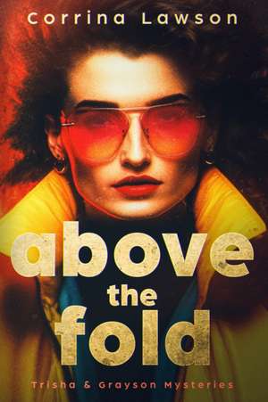 Above the Fold de Corrina Lawson