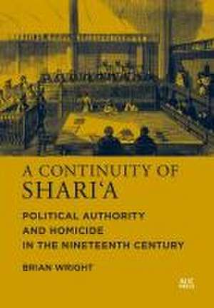 A Continuity of Shari'a de Brian Wright