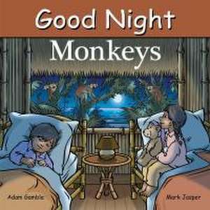 Good Night Monkeys de Adam Gamble