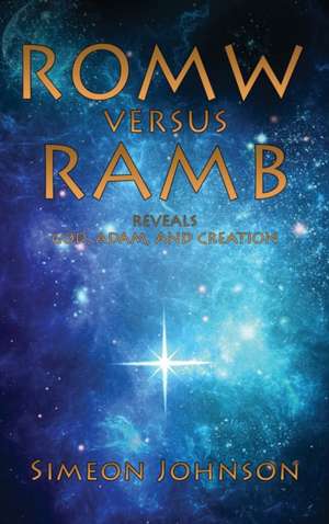 ROMW versus RAMB de Simeon Johnson