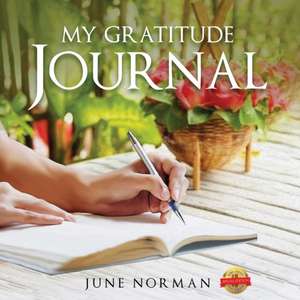 My Gratitude Journal (Black and White) de June Norman