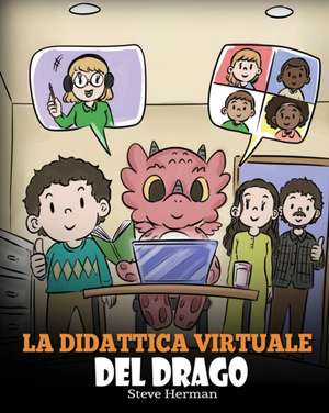 La didattica virtuale del drago de Steve Herman