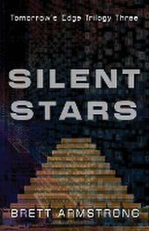 Silent Stars de Brett Armstrong