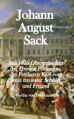 Dieckmann, G: Johann August Sack