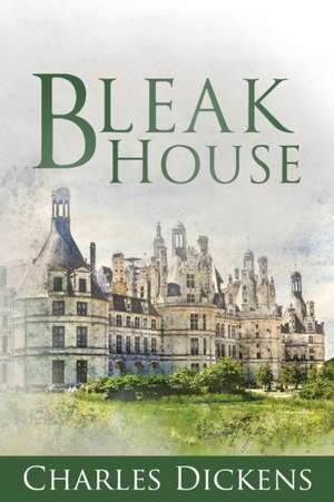 Dickens, C: Bleak House (Annotated)