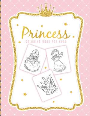 Princess Coloring Book For Kids de Paige Cooper