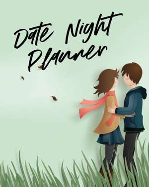 Date Night Planner de Patricia Larson