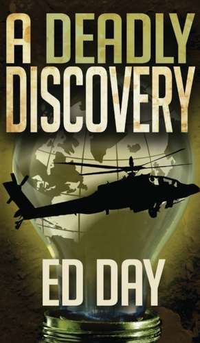 A Deadly Discovery de Ed Day