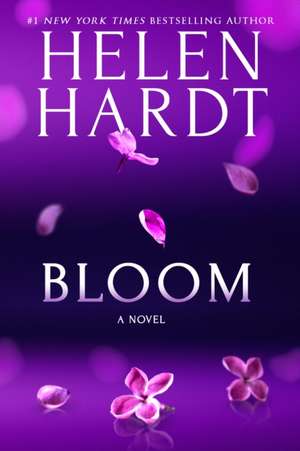 Bloom de Helen Hardt