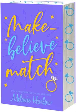 Make-Believe Match de Melanie Harlow
