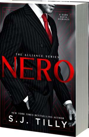 Nero de S J Tilly