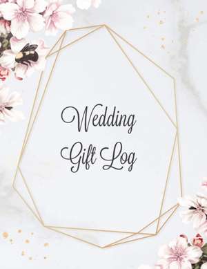 Wedding Gift Log de Amy Newton