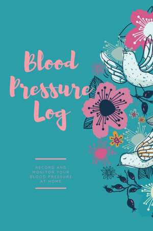 Blood Pressure Log de Amy Newton