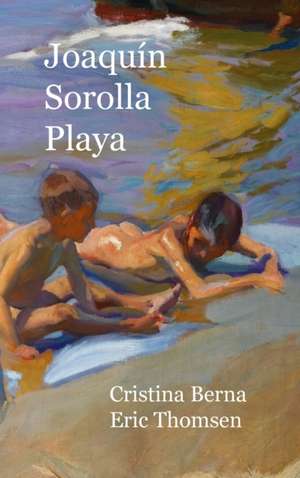 Joaquín Sorolla Playa de Cristina Berna