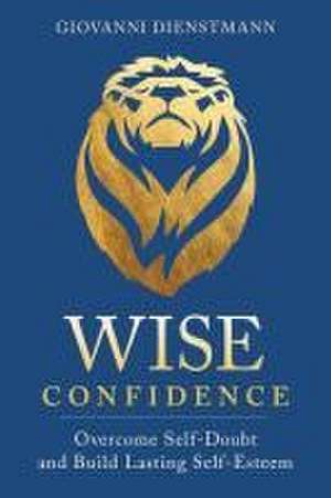 Wise Confidence de Giovanni Dienstmann