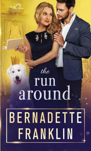 The Run Around de Bernadette Franklin