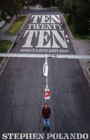 Ten Twenty Ten de Stephen Polando