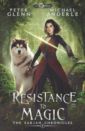 Resistance to Magic de Peter Glenn