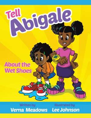 Tell Abigale de Verna Meadows