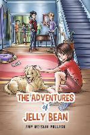 The Adventures of Jelly Bean de Amy Meislin Pollack