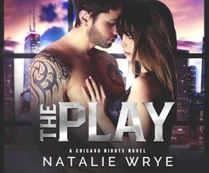 The Play de Natalie Wrye