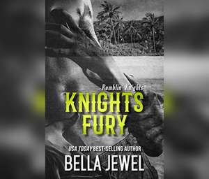 Knights Fury de Bella Jewel